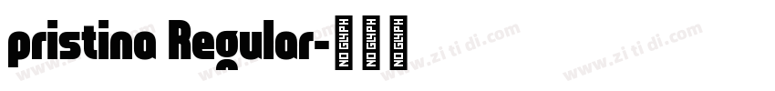 pristina Regular字体转换